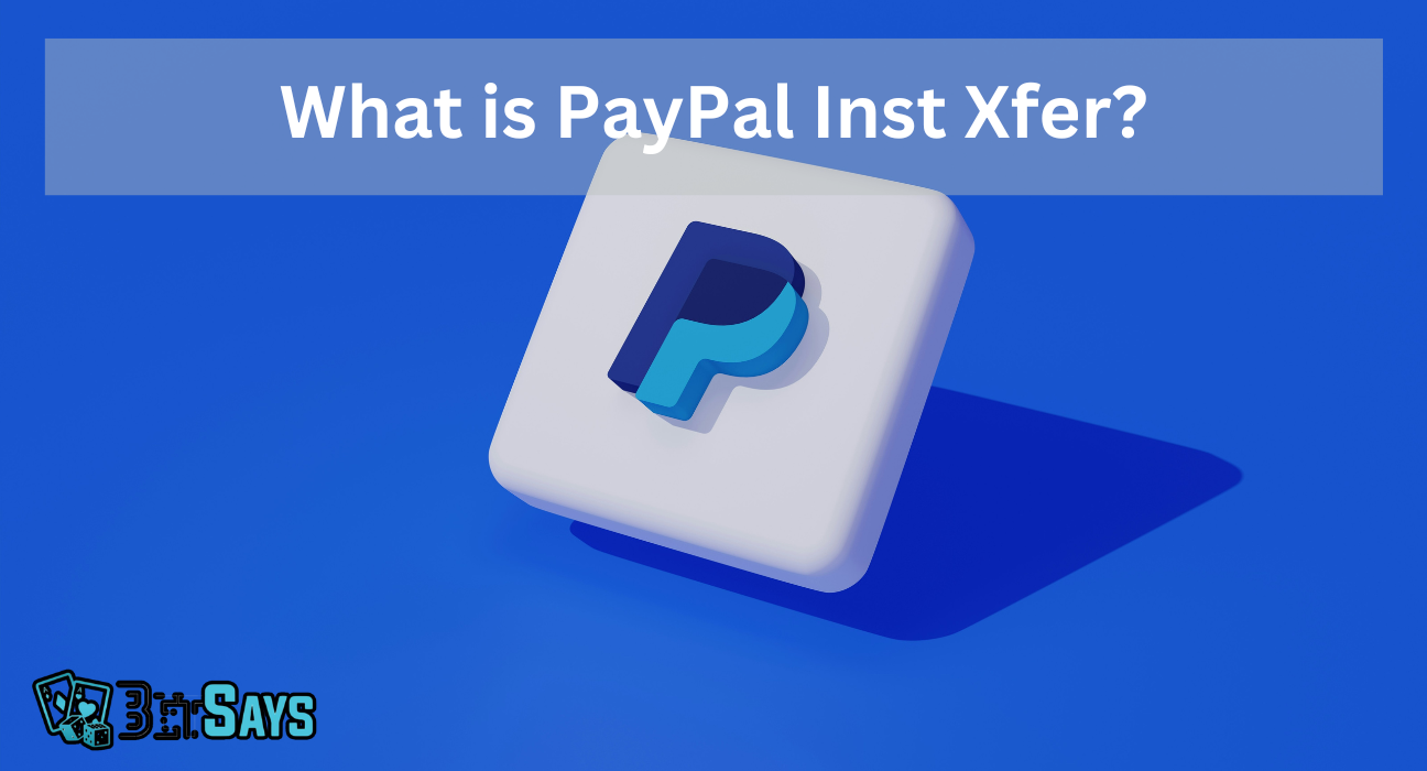 what is paypal inst xfer