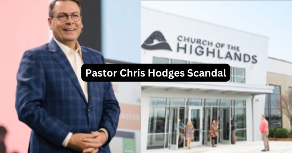 Pastor Chris Hodges Scandal