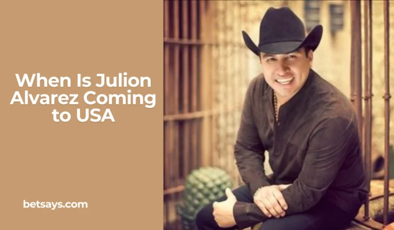 When Is Julion Alvarez Coming to USA