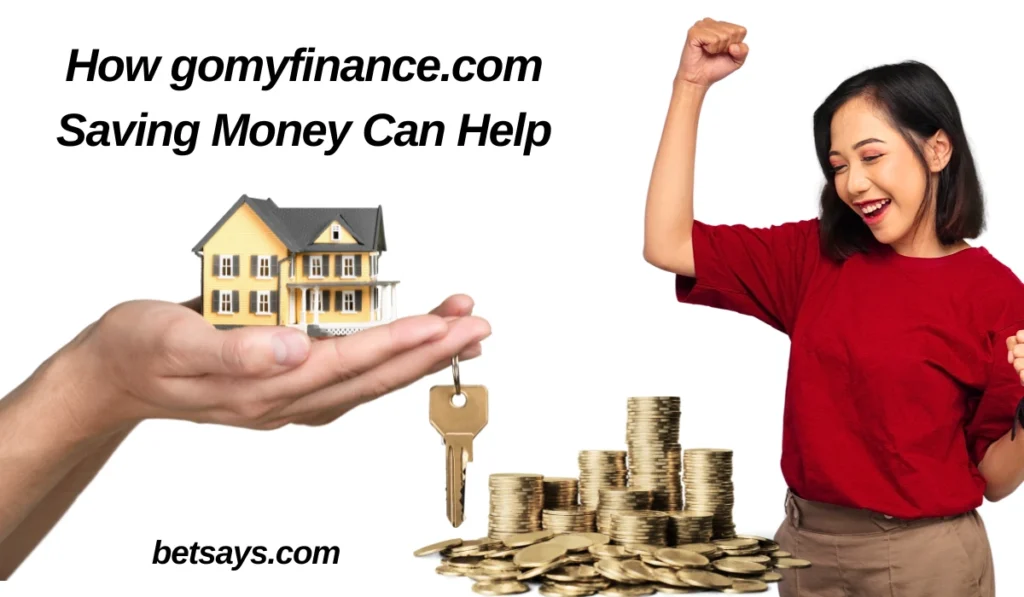 gomyfinance.com Saving Money