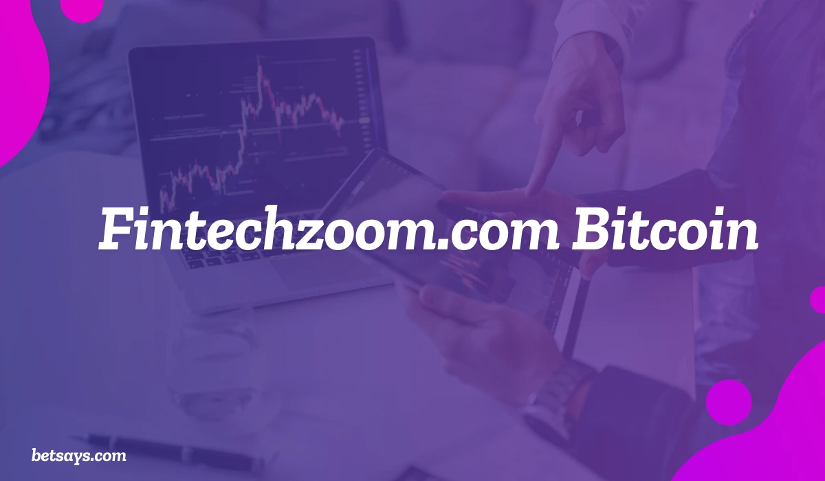 Fintechzoom.com Bitcoin